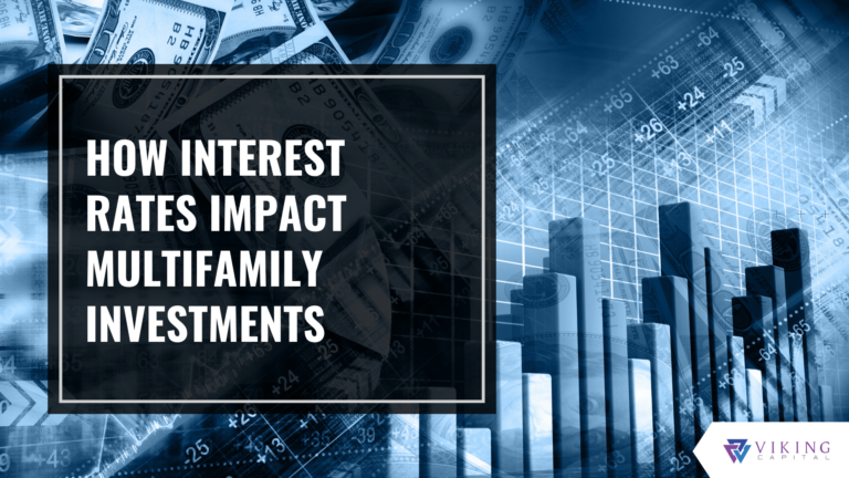 HOW INTEREST RATES IMPACT MULTIFAMILY