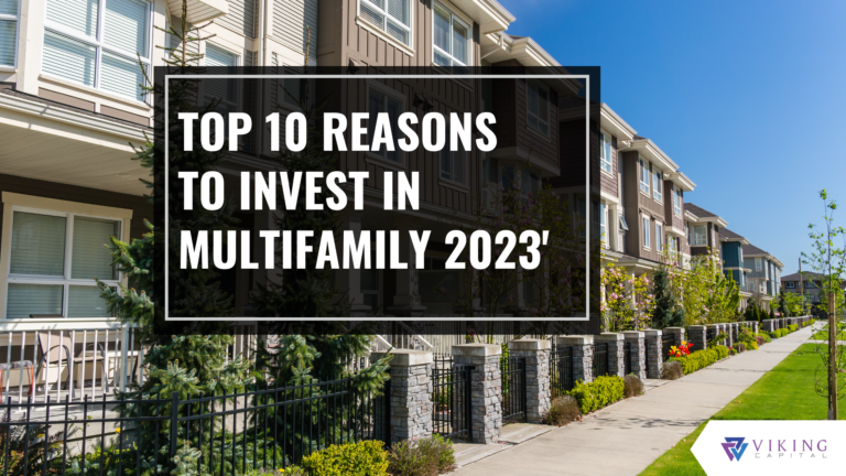 10 Reasons to Invest in Multifamily 2023