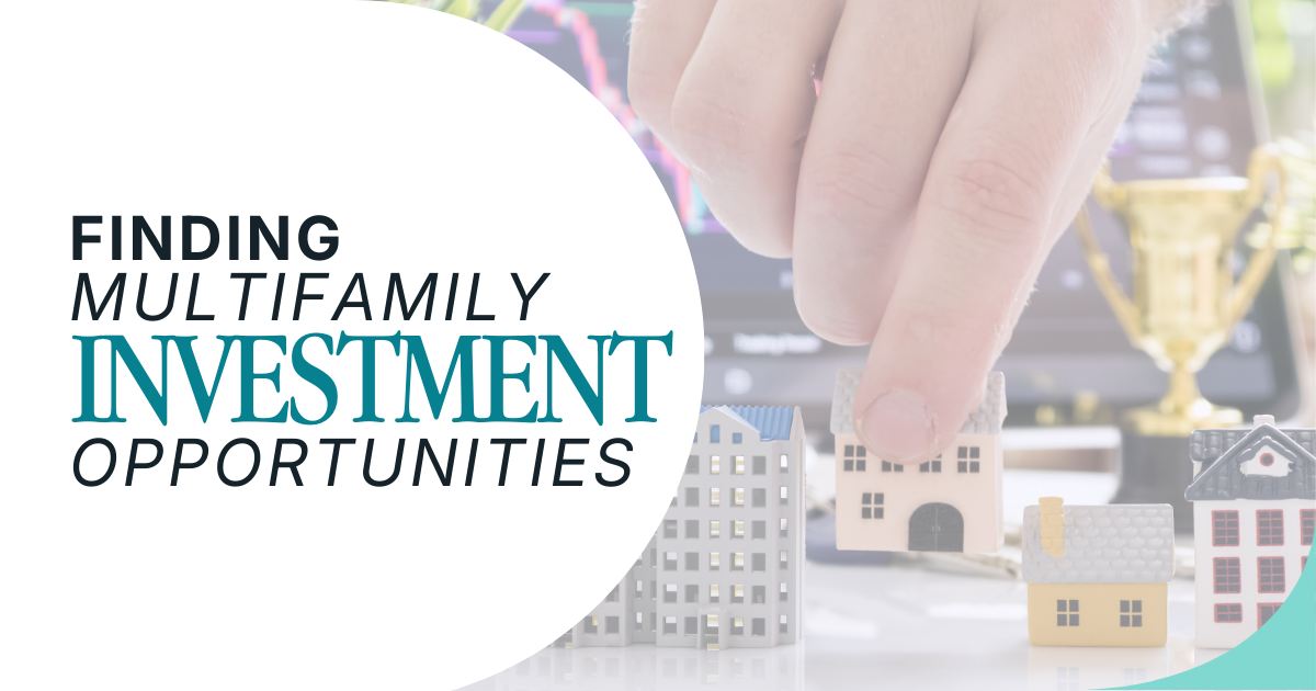 Finding Multifamily Investment Opportunities