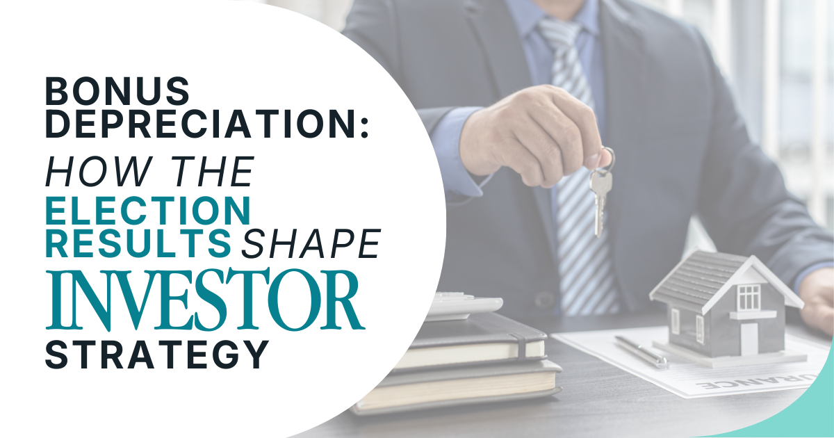 Bonus Depreciation: How the Election Results Shape Investor Strategies