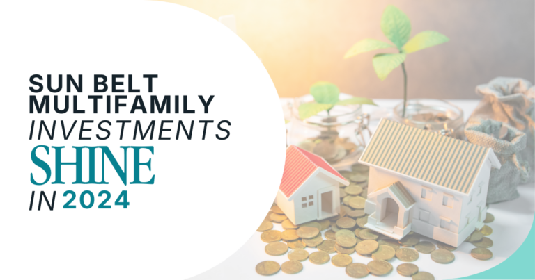 Sunbelt Multifamily Investments Shine in 2024